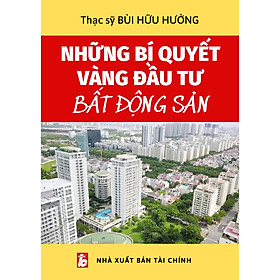 Ảnh bìa Những Bí Quyết Vàng Đầu Tư Bất Động Sản