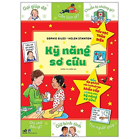 Tiểu Học Toàn Diện - Kỹ Năng Sơ Cứu