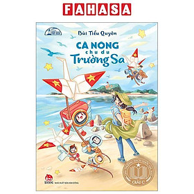 Tủ Sách Biển Đảo Việt Nam - Cà Nóng Chu Du Trường Sa