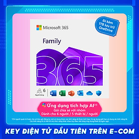 KEY ĐIỆN TỬ Phần mềm Microsoft Office 365 Family (6GQ-00083) | 12 tháng | Dành cho tối đa 6 người | 5 thiết bị/tài khoản| Word, Excel, PowerPoint | 1TB OneDrive