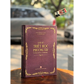 (Bìa cứng) LỊCH SỬ TRIẾT HỌC PHƯƠNG TÂY – Tập 4: Thời Phục Hưng Và Triết Học Duy Lý Thế Kỷ XVII – G.H.R. Parkinson – Vũ Thanh Bình dịch – NXB Khoa Học Xã Hội - NXB Khoa Học Xã Hội