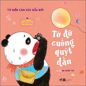 [Download Sách] Phát Triển EQ Cho Trẻ Mẫu Giáo - Tớ Đỡ Cuống Quýt Dần