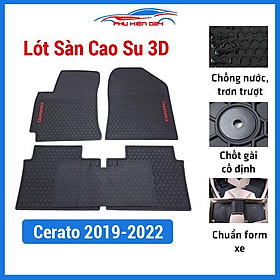Thảm lót sàn cao su cho xe Cerato 2019-2020-2021-2022 hàng chuẩn theo xe chịu lực tốt