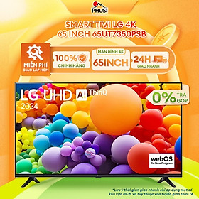 Mua Smart Tivi LG 4K 65 inch 65UT7350PSB - HÀNG CHÍNH HÃNG - CHỈ GIAO HCM
