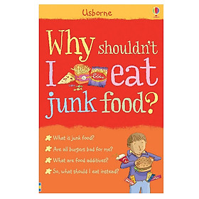 Why Shouldn't I Eat Junk Food?