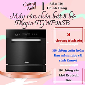 Mua Máy Rửa Chén Bát Texgio WIFI 8 Bộ Sấy Khí Nóng TGWF98SB (Hàng Chính Hãng)