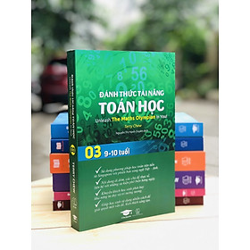 Hình ảnh Sách - Đánh thức tài năng toán học 3 - Toán lớp 3, lớp 4 ( 9 - 10 tuổi ) - Á Châu Books