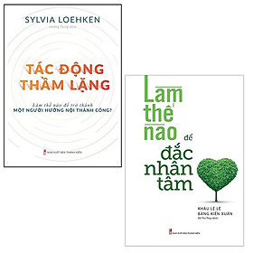 ComBo 2 Cuốn: Tác Động Thầm Lặng + Làm Thế Nào Để Đắc Nhân Tâm - Bản Quyền