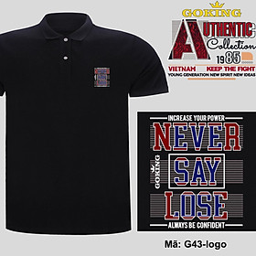 NEVER SAY LOSE, mã logo.g43. Áo thun polo cổ bẻ cho nam nữ, form unisex. Áo phông cá sấu hàng hiệu Goking, quà tặng cao cấp cho gia đình, cặp đôi, doanh nghiệp - Đen - XS: Khoảng 38-48kg