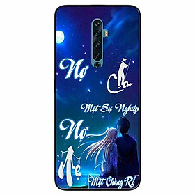 Ốp lưng in cho Oppo Reno 2F Mẫu Nợ Cha Nợ Mẹ Rể