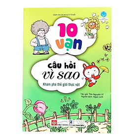 Sách - 10 vạn câu hỏi vì sao cho bé ( Lẻ Nhiều chủ đề)