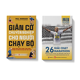 [Download Sách] combo 2 cuốn Giãn cơ chuyên nghiệp cho người chạy bộ + 26 giải chạy marathon