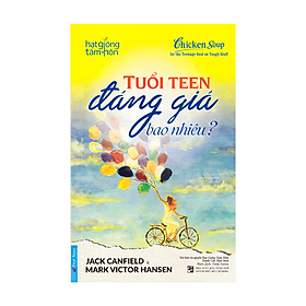 Tuổi Teen Đáng Giá Bao Nhiêu ?