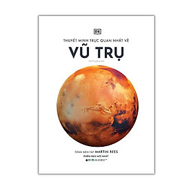 [Einstetin Books] DK Vũ Trụ - Thuyết Minh Trực Quan Nhất Về Vũ Trụ - Minh Thùy