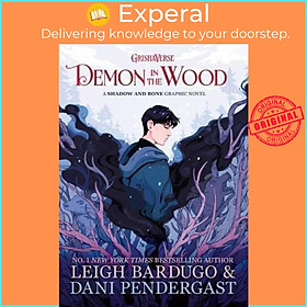 Sách - Demon in the Wood : A Shadow and Bone Graphic Novel by Leigh Bardugo (UK edition, hardcover)