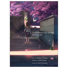 [Download Sách] 5 Centimeters Per Second: One More Side