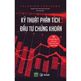 Hình ảnh sách Kỹ Thuật Phân Tích Đầu Tư Chứng Khoán - Yuichiro Ichikawa (1980BOOKS HCM)