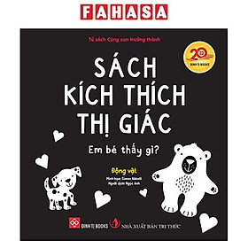 Sách - Sách Kích Thích Thị Giác - Em Bé Thấy Gì? - Động Vật