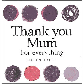 Hình ảnh sách Thank You MUM For Everything