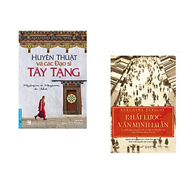Combo 2 cuốn sách: Huyền Thuật Và Các Đạo Sĩ Tây Tạng + Khái Lược Văn Minh  Luận