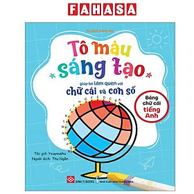 Sách - Tô Màu Sáng Tạo Giúp Bé Làm Quen Với Chữ Cái Và Con Số - Bảng Chữ Cái Tiếng Anh