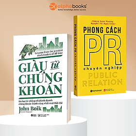 Combo Sách Kinh Doanh: Giàu Từ Chứng Khoán + Phong Cách PR Chuyên Nghiệp