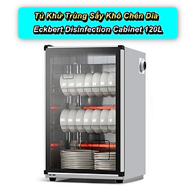 Mua Tủ Khử Trùng Sấy Khô Chén Dĩa Eckbert Disinfection Cabinet Dung Tích 120L   Công Suất 300W - Home and Garden