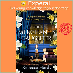 Sách - The Merchant's Daughter by Rebecca Hardy (UK edition, paperback)