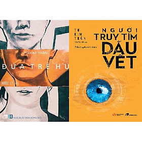 Combo Sách - Đứa Trẻ Hư + Người Truy Tìm Dấu Vết