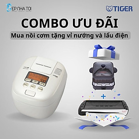 COMBO TIGER ƯU ĐÃI : Mua nồi cơm điện JPT-H18S tặng vĩ nướng Tiger Queen KEC-0202G và lẩu điện SQ-2200 - Hàng chính hãng