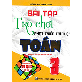 Sách - Bài Tập Trò Chơi Phát Triển Trí Tuệ Toán Lớp 3 - HA