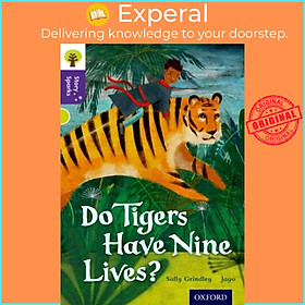 Sách - Oxford Reading Tree Story Sparks: Oxford Level  11: Do Tigers Have Nine L by Nikki Gamble (UK edition, paperback)