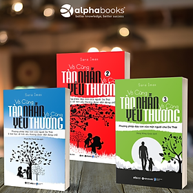 Sách Bộ vô cùng tàn nhẫn, vô cùng yêu thương (trọn bộ 3 tập)