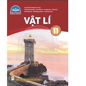 Hình ảnh Sách giáo khoa Vật Lí 11- Chân Trời Sáng Tạo