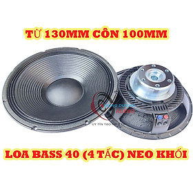 Mua LOA BASS NEO 40 CÔN 100 CỰC KHỦNG - CỦ LOA 4 TẤC TỪ NEO - LOA SÂN KHẤU