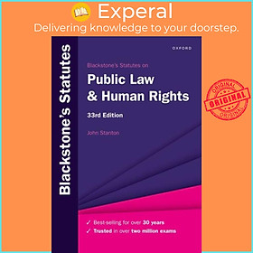 Sách - Blackstone's Statutes on Public Law & Human Rights by John Stanton (UK edition, paperback)