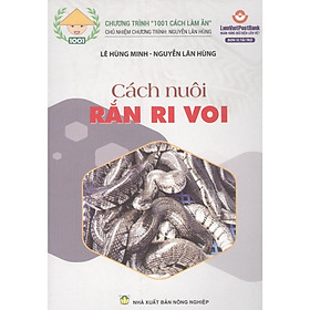 Cách Nuôi Rắn Ri Voi - NXB Nông Nghiệp