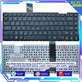 Bàn Phím dành cho laptop Asus F451CA F451C F451M F455L P451MA K450 K450J K455 K455L A451C A451CA A455 A455L - Hàng Nhập Khẩu 