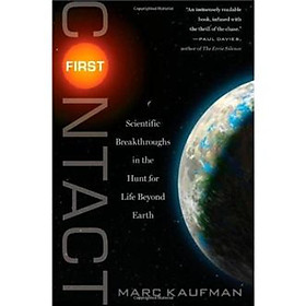 Nơi bán First Contact: Scientific Breakthroughs in the Hunt for Life Beyond Earth - Giá Từ -1đ