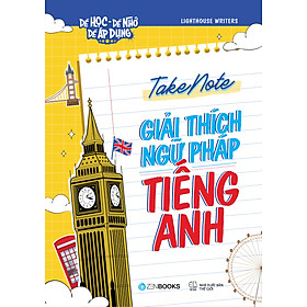 Takenote Giải Thích Ngữ Pháp Tiếng Anh
