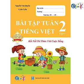 Download sách Sách - Bài Tập Tuần Tiếng Việt 2 - Kết Nối Tri Thức Với Cuộc Sống - Tập 1 (1 cuốn)