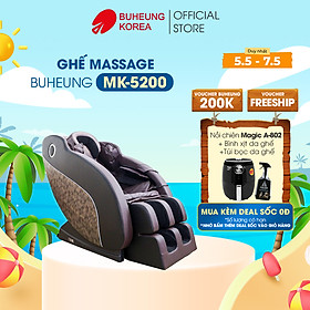 Ghế Massage tiêu chuẩn Buheung MK-5200, nhiệt hồng ngoại, massage đa điểm, túi khí toàn thân, bảo hành chính hãng