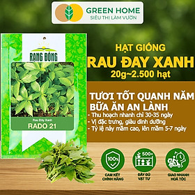 Hạt Giống Rau Đay Xanh GreenHome, Gói 20gr~2500 hạt , Dễ Trồng Quanh Năm, Thu Hoạch Nhanh R23