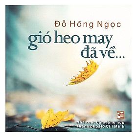 Gió heo may đã về… (Tái Bản 2019)