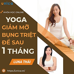 Khóa học SỨC KHỎE - Yoga - Giảm mỡ bụng triệt để sau 1 tháng [UNICA.VN