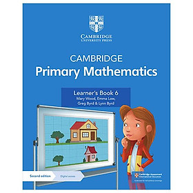 Sách ngoại văn: Cambridge Primary Mathematics - Learner's Book 6 With Digital Access (1 Year) (2nd Edition)