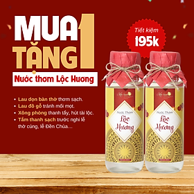 Mua Nước thơm Lộc Hương lau bàn thờ gia tiên  ban thần tài  tượng phật