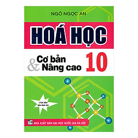 Hóa học cơ bản và nâng cao 10