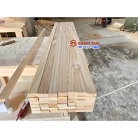 [MS165] Thanh gỗ thông 3cm x 1,5cm x dài 1m + láng mịn 4 mặt