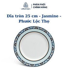Dĩa tròn 25 cm - Jasmine - Phước Lộc Thọ - Gốm sứ cao cấp Minh Long